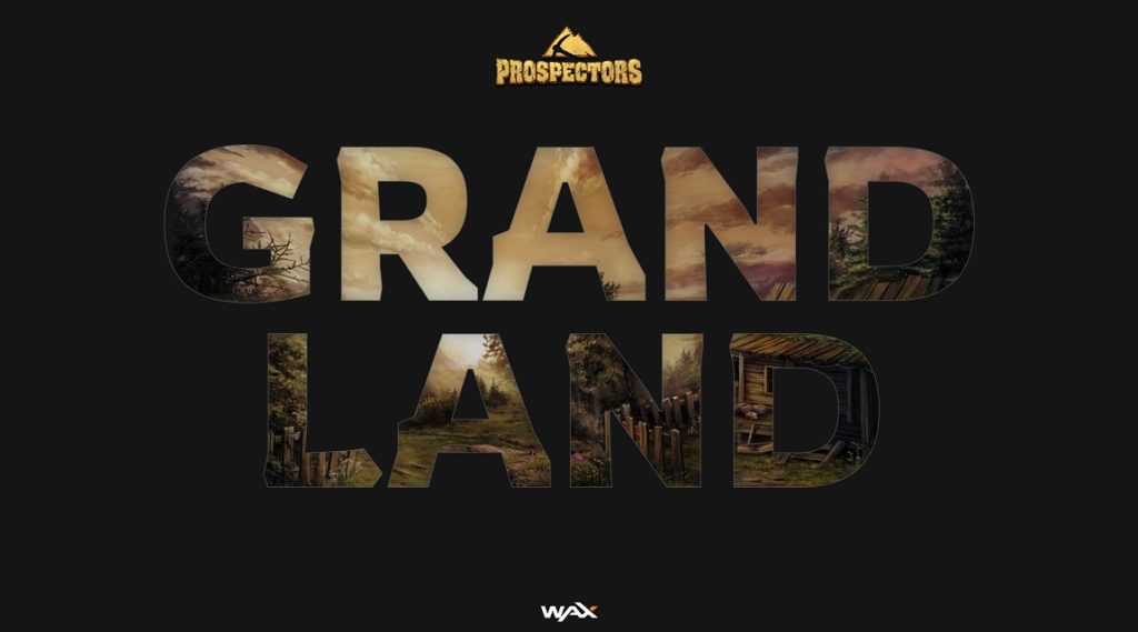 prospectors Grand Land